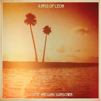 COME AROUND SUNDOWN | KINGS OF LEON