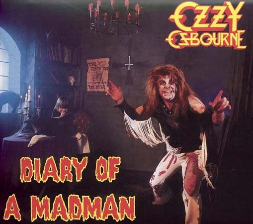 DIARY OF A MADMAN | OZZY OSBOURNE