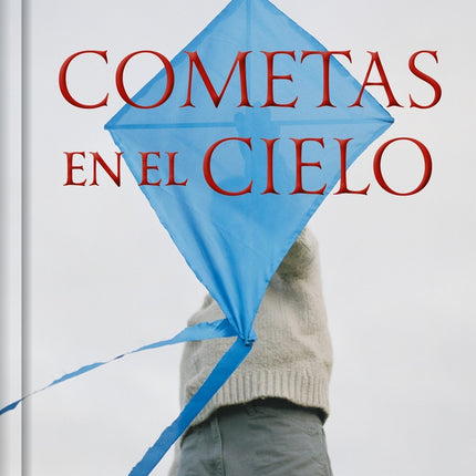 COMETAS EN EL CIELO (20 ANIVERSARIO) | KHALED HOSSEINI