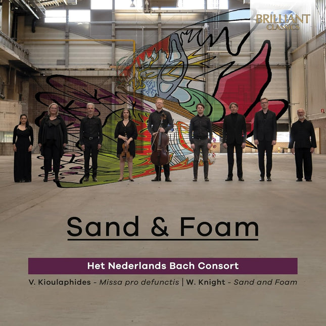 SAND & FOAM | BACH, KIOULAPHIDES, CONSORT