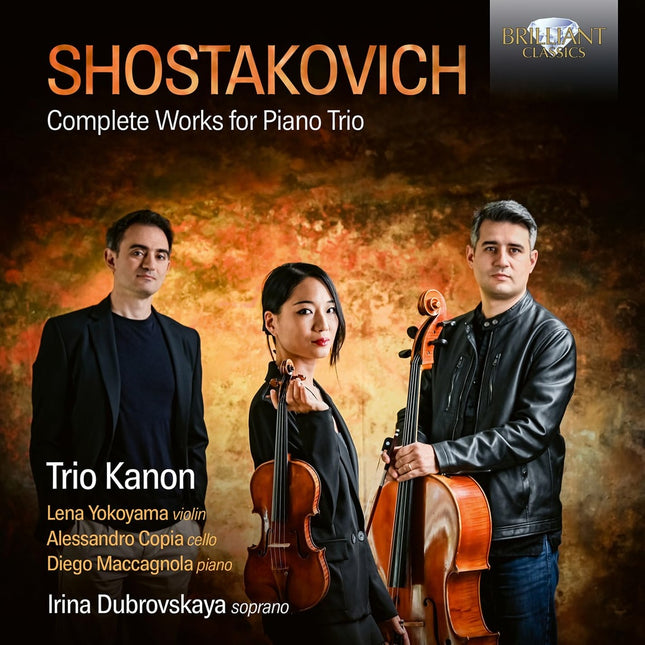 SHOSTAKOVICH: COMPLETE WORKS FOR PIANO TRIO | SHOSTAKOVICH, KANON, DUBROVSKAYA