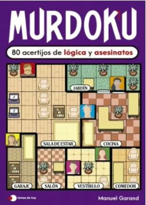 MURDOKU 80 ACERTIJOS DE LOGICA Y ASESINATOS | MANUEL GARAND