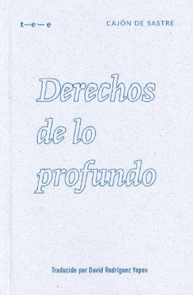DERECHOS DE LO PROFUNDO | AUTORES VARIOS