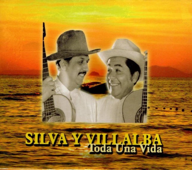 TODA UNA VIDA | SILVA Y VILLALBA