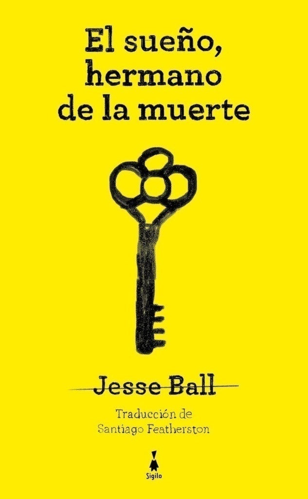 EL SUEÑO, HERMANO DE LA MUERTE | JESSE BALL