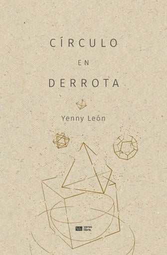 CIRCULO EN DERROTA | YENNY LEON