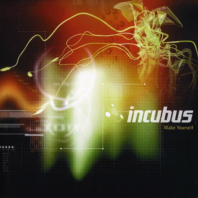 MAKE YOURSELF | INCUBUS