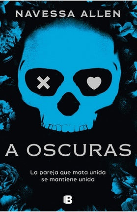A OSCURAS | NAVESSA ALLEN