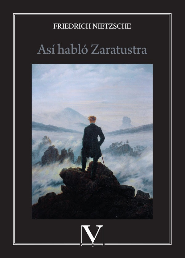 ASI HABLO ZARATUSTRA | FRIEDRICH NIETZSCHE
