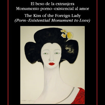 EL BESO DE LA EXTRANJERA | ZOE VALDES