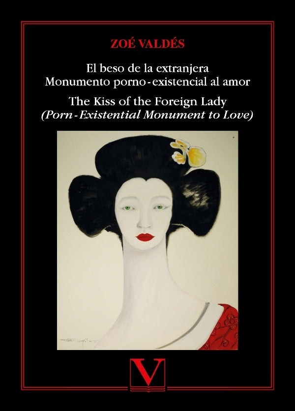 EL BESO DE LA EXTRANJERA | ZOE VALDES