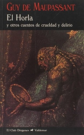 EL HORLA | GUY DE MAUPASSANT
