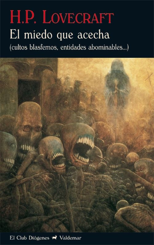 EL MIEDO QUE ACECHA | H.P. LOVECRAFT