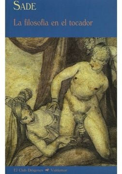 FILOSOFIA EN EL TOCADOR | MARQUES DE SADE