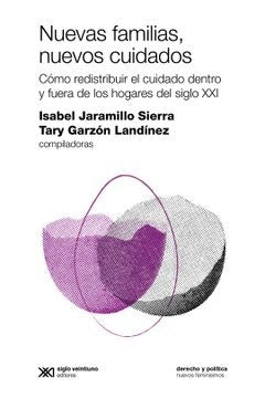 NUEVAS FAMILIAS NUEVOS CUIDADOS | ISABEL SIERRA JARAMILLO