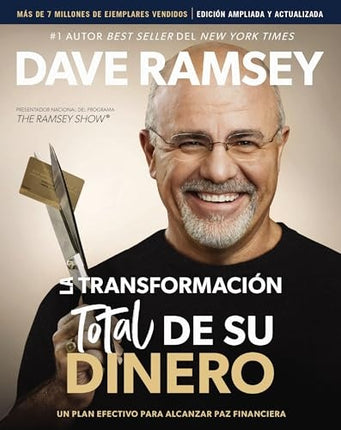 LA TRANSFORMACION TOTAL DE SU DINERO | DAVE RAMSEY