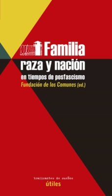 FAMILIA, RAZA Y NACION EN TIEMPOS DE POSFASCISMO | AUTORES VARIOS