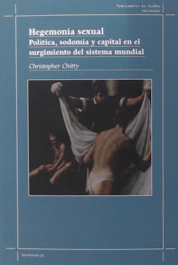 HEGEMONIA SEXUAL | CHRISTOPHER CHITTY