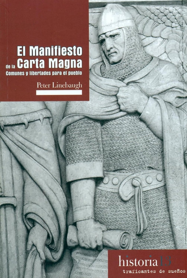 EL MANIFIESTO DE LA CARTA MAGNA | PETER LINEBAUGH