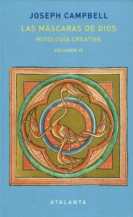 LAS MASCARAS DE DIOS VOL. IV | JOSEPH CAMPBELL