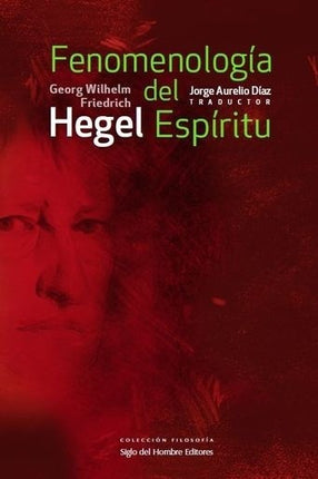 FENOMENOLOGIA DEL ESPIRITU | G.W HEGEL