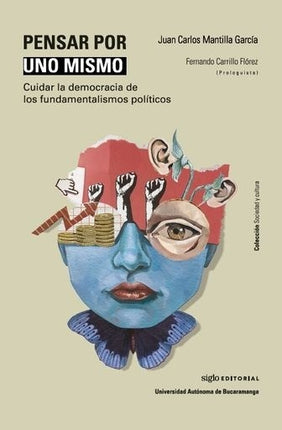 PENSAR POR UNO MISMO | JUAN CARLOS MANTILLA GARCIA