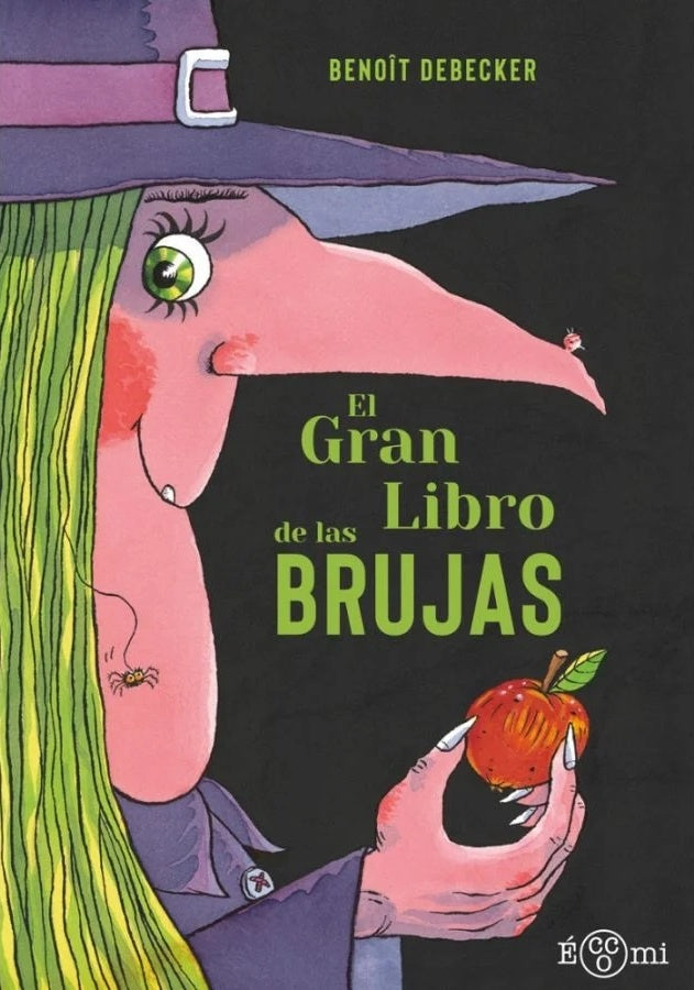 EL GRAN LIBRO DE LAS BRUJAS | BENOIT DEBECKER