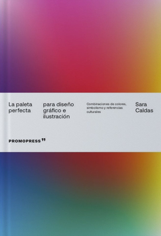 LA PALETA PERFECTA PARA DISEÑO GRAFICO E ILUSTRACION | SARA CALDAS