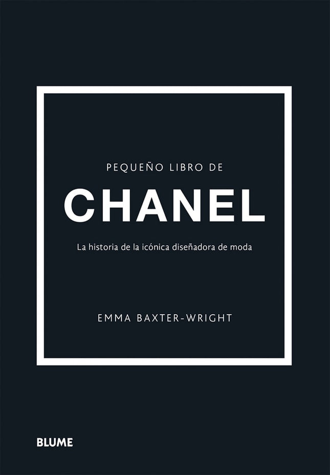 PEQUEÑO LIBRO DE CHANEL | EMMA BAXTER WRIGHT