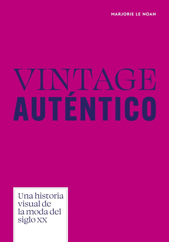 VINTAGE AUTENTICO | MARJORIE LE NOAN