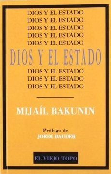 DIOS Y EL ESTADO | MIJAIL BAKUNIN