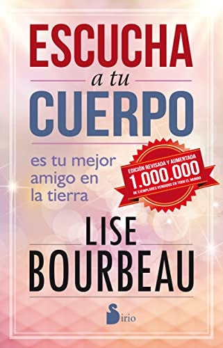 ESCUCHA A TU CUERPO (ED. 25 ANIVERSARIO) | LISE BOURBEAU