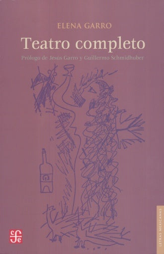 TEATRO COMPLETO | ELENA GARRO