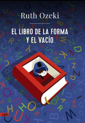 EL LIBRO DE LA FORMA Y EL VACIO | RUTH OZEKI