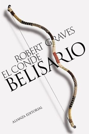 EL CONDE BELISARIO | ROBERT GRAVES