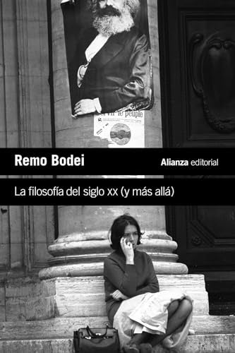LA FILOSOFIA DEL SIGLO XX (Y MAS ALLA) | REMO BODEI
