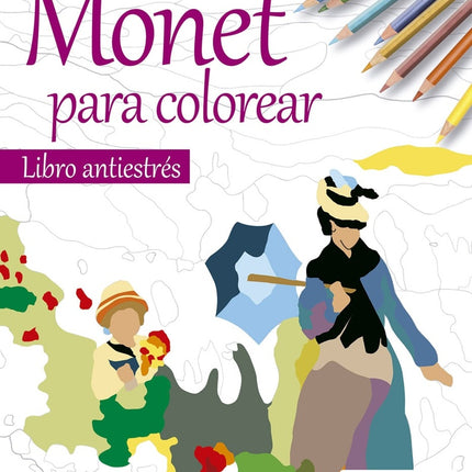 MONET PARA COLOREAR | AUTORES VARIOS