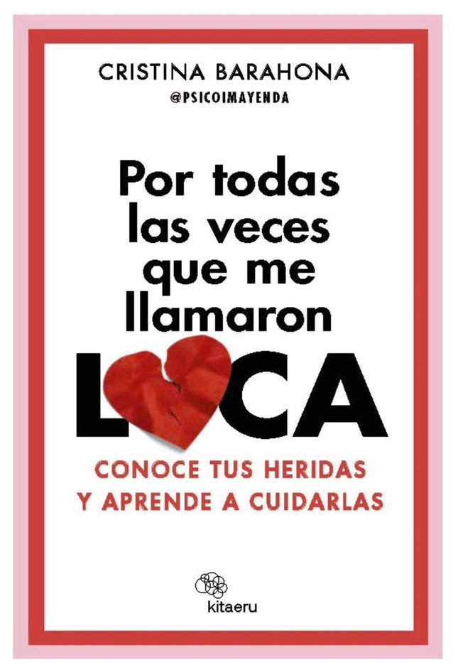 POR TODAS LAS VECES QUE ME LLAMARON LOCA | CRISTINA BARAHONA