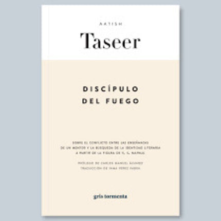 DISCIPULO DE FUEGO | AATISH TASEER