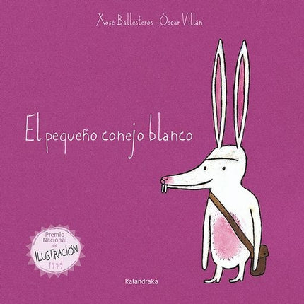 EL PEQUEÑO CONEJO BLANCO | XOSE BALLESTEROS