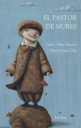 EL PASTOR DE NUBES | PEDRO VILLAR SANCHEZ