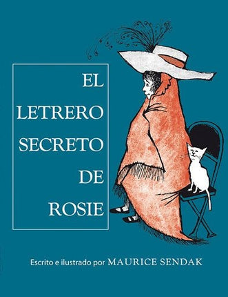 EL LETRERO SECRETO DE ROSI | MAURICE SENDAK