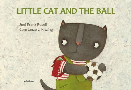 LITTLE CAT AND THE BALL | JOEL FRANZ ROSELL