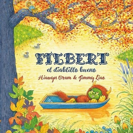FILBERT, EL DIABLILLO BUENO | HIAWYN ORAM