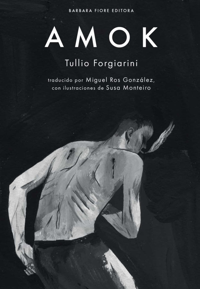 AMOK | TULLIO FORGIARINI