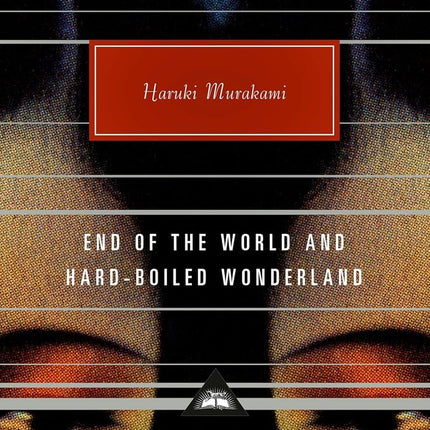 END OF THE WORLD AND HARD-BOILED WONDERLAND | HARUKI MURAKAMI