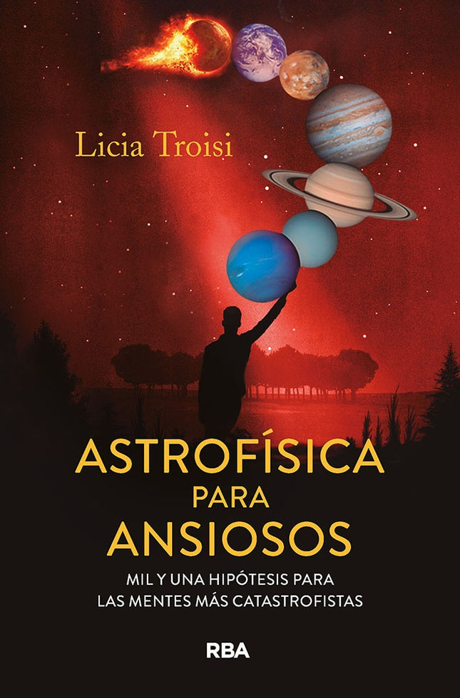 ASTROFISICA PARA ANSIOSOS | LICIA TROISI