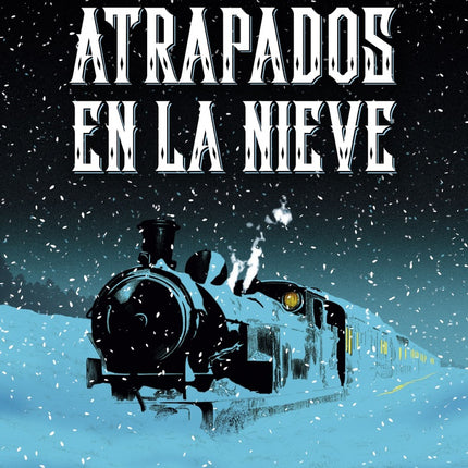 ATRAPADOS EN LA NIEVE | BRAM STOKER
