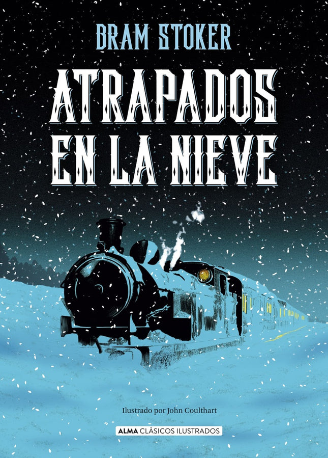 ATRAPADOS EN LA NIEVE | BRAM STOKER