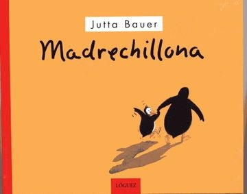 MADRECHILLONA | JUTTA BAUER